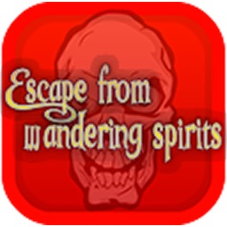 Escape From Wandering spirits