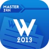 Master in 24h for Microsoft Office Word 2013