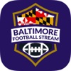 Football STREAM+ - Baltimore Ravens Edition