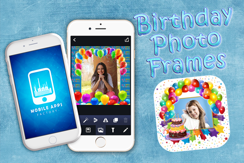 Birthday Photo Frames – Write Or Draw Your Wishes And Make Cute Happy B'day Cards With Pic Editor screenshot 3
