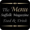 EADT Suffolk Food and Drink - The Menu