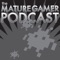 Gain easy access to The Mature Gamer Podcast with their entire back catalogue of episodes