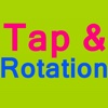Tap & Rotation
