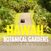 Botanical Gardens of Hawaii
