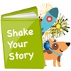 Shake Your Story