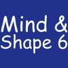 Mind & Shape 6