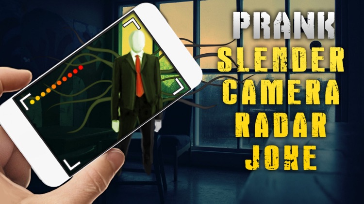 Slender Camera Radar Joke