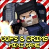 COPS & CRIMS - MC Block Shooter Survival Mini Multiplayer Game