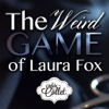 The Weird Game of Laura Fox Lite