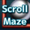 Scroll Maze - free ピンボールとパチンコ無料