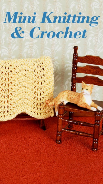 Mini Knitting and Crochet