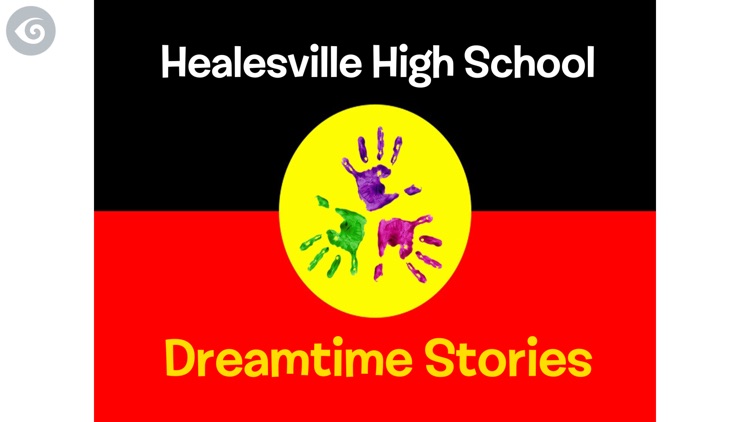 Healesville High School - Dreamtime Stories