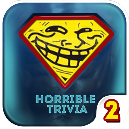Horrible Trivia 2 iOS App