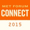 MET Forum Connect