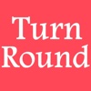 Turn Round