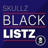 Skullz BlackListz