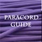 Paracord Guide is the ultimate video guide for you to create your favourite paracord design
