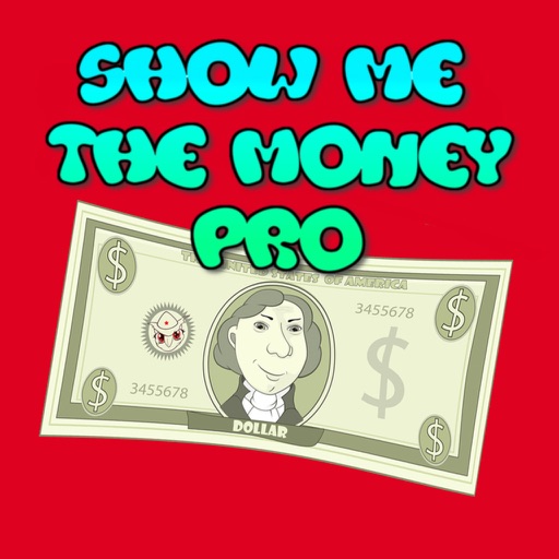 Show Me The Money Pro - Become a Tycoon icon