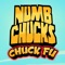 Numb Chucks: Chuck Fu