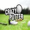 Crazy Putter Premium