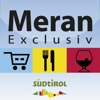 Meran Exclusiv