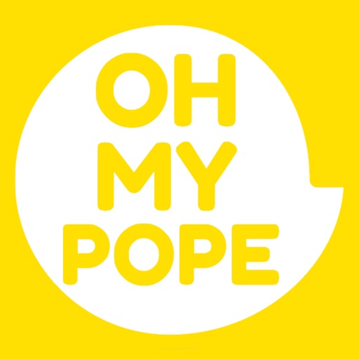 Oh My Pope!