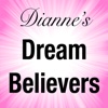Dianne's Dream Believers