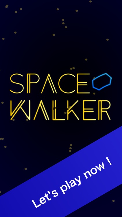 Space Walker Now !