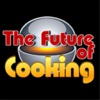 The Future Of Cooking