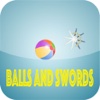 Balls and swords