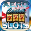 ``` 2015 ``` Aero Casino Slots  - FREE Slots Game