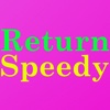 Return Speedy