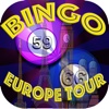 BINGO (Europe Tour)