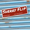 Sherry Flip - Rock & Soul