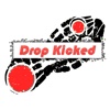 Drop Kicked