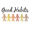 How to Develop Good Habits-A Strategic Program