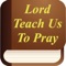 Lord Teach Us To Pray by Andrew Murray