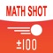 Math Shot Addition and Subtraction withing 100