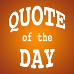Quote of the Day - Famous Inspiring and Memorable Quotes Every Day