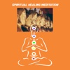 Spiritual healing meditation +