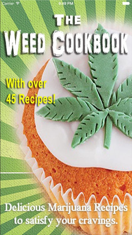 Weed Cookbook - Medical Marijuana Recipes & Cookin