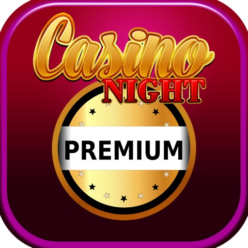 Casino Night Premium - Play Vip Casino Machines Icon