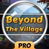 Beyond The Village Mystery