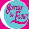 Sisters of Flow