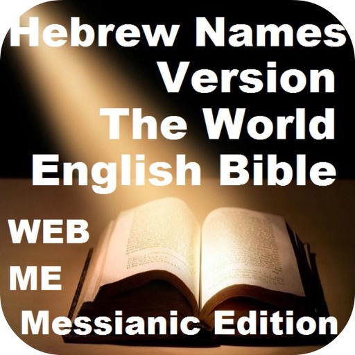 Hebrew Names Version The World English Bible: Messianic Edition (WEB:ME)