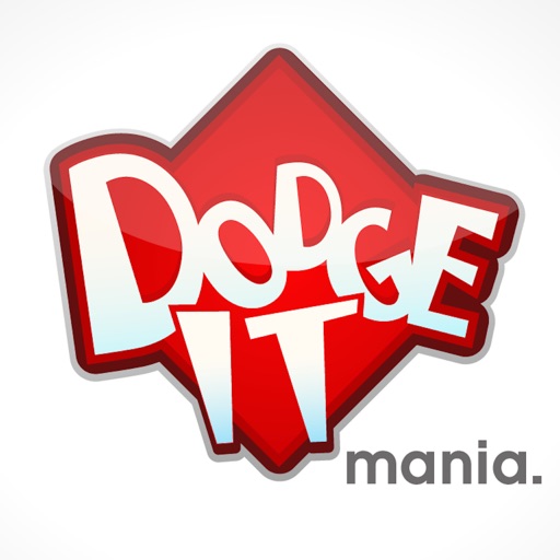Dodge It Mania! iOS App