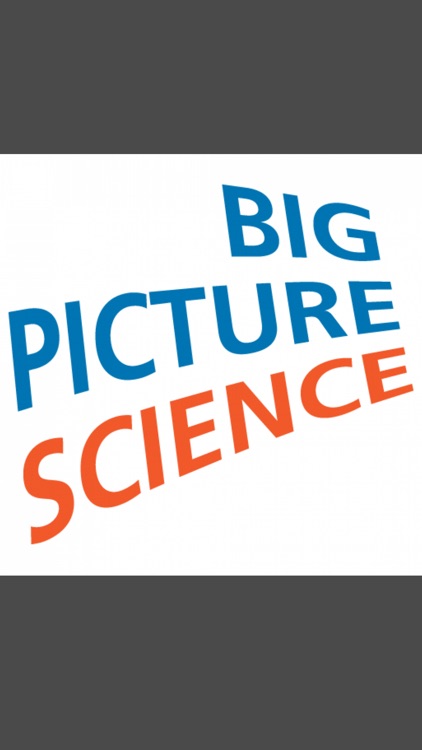 Big Picture Science