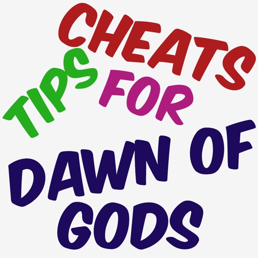 Cheats Tips For Dawn Of Gods iOS App