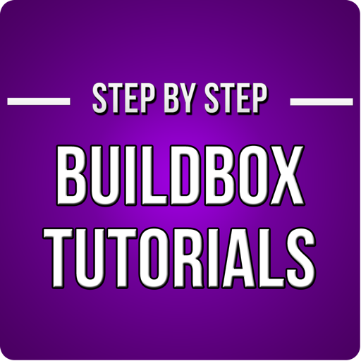 Step by Step Tutorials for Buildbox