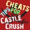 Cheats Tips For Castle Crush Epic Strategy Game